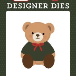 Have A Beary Christmas Teddy Bear Die Set
