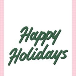 North Pole Christmas Happy Holidays Word Die Set